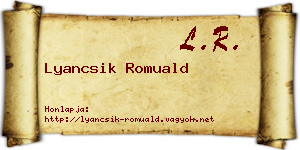 Lyancsik Romuald névjegykártya